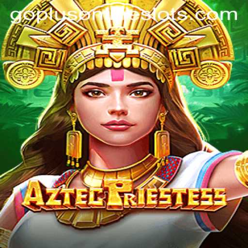 Explore the Mystical World of AztecPriestess with GoPlus Gaming