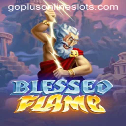Discover the Magic of BlessedFlame: A Journey into the Enchanting World of GoPlus