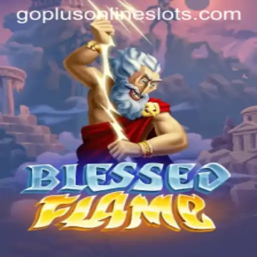 Discover the Magic of BlessedFlame: A Journey into the Enchanting World of GoPlus