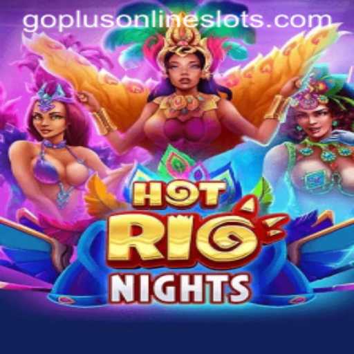 Exploring the Thrills of HotRioNights: An In-Depth Look at the Game