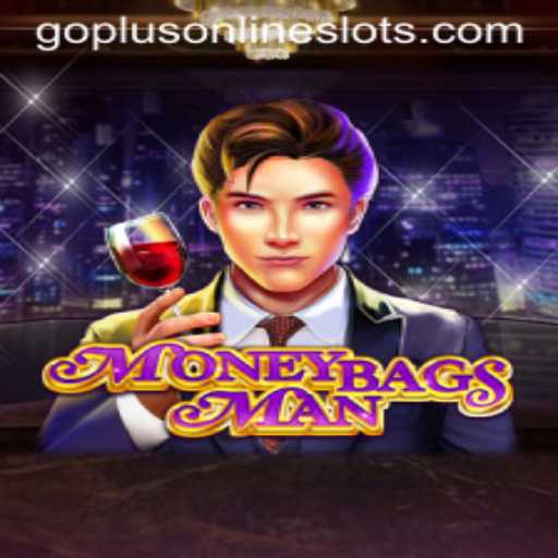 MoneybagsMan and the Exciting World of GoPlus Gaming