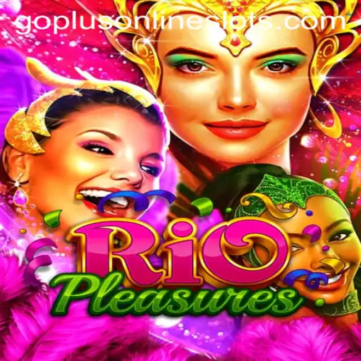 Discover the Allure of RioPleasures: Game Description, Introduction, and Rules