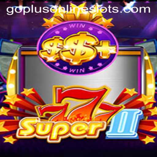 Exploring the Dynamic Universe of Super777II with GoPlus